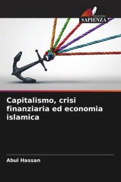 Capitalismo, crisi finanziaria ed economia islamica - Hassan, Abul