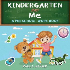 Kindergarten and Me - Warner, Paula