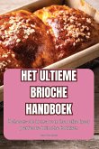 HET ULTIEME BRIOCHE HANDBOEK