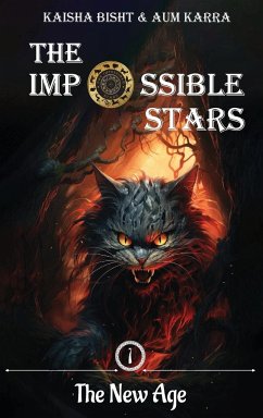 The Impossible Stars - Bisht, Kaisha; Karra, Aum