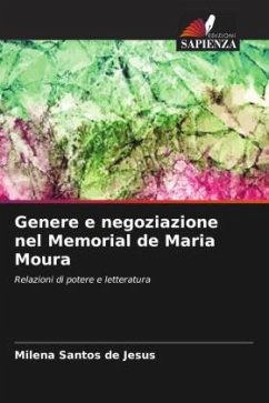 Genere e negoziazione nel Memorial de Maria Moura - Santos de Jesus, Milena