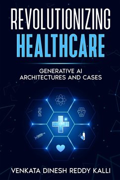 Revolutionizing Healthcare - Kalli, Venkata Dinesh Reddy