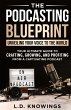 The Podcasting Blueprint - Bild 1