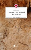 Lynerve - Im Wandel der Welten. Life is a Story - story.one