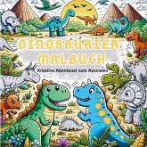 Dinosaurier Malbuch für Jungen: Urzeit-Abenteuer zum Ausmalen!