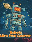 Libro Para Colorear de Robots