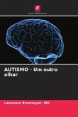 AUTISMO - Um outro olhar