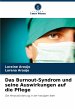Das Burnout-Syndrom und seine... - Bild 1