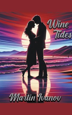 Wine Tides - Ivanov, Martin