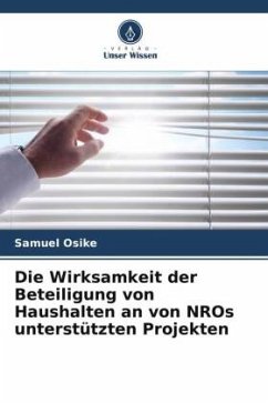 Die Wirksamkeit der Beteiligung von Haushalten an von NROs unterstützten Projekten - Osike, Samuel