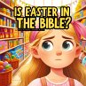 Is Easter in the Bible? - Bild 1