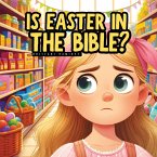 Is Easter in the Bible?