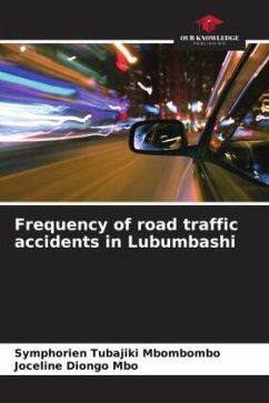 Frequency of road traffic accidents in Lubumbashi - Tubajiki Mbombombo, Symphorien;Diongo Mbo, Joceline