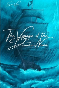 The Voyage of the Demota Novia - Viau, Eren