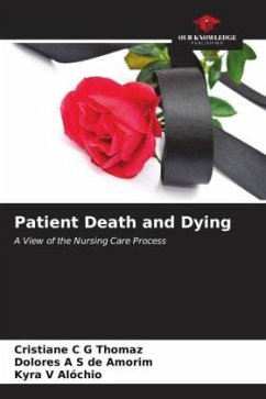 Patient Death and Dying - C G Thomaz, Cristiane;A S de Amorim, Dolores;V Alóchio, Kyra