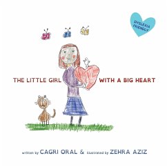 THE LITTLE GIRL WITH A BIG HEART - Oral, Cagri