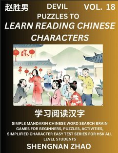 Devil Puzzles to Read Chinese Characters (Part 18) - Easy Mandarin Chinese Word Search Brain Games for Beginners, Puzzles, Activities, Simplified Character Easy Test Series for HSK All Level Students - Zhao, Shengnan