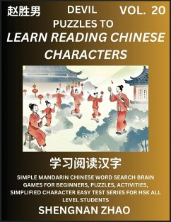 Devil Puzzles to Read Chinese Characters (Part 20) - Easy Mandarin Chinese Word Search Brain Games for Beginners, Puzzles, Activities, Simplified Character Easy Test Series for HSK All Level Students - Zhao, Shengnan