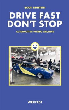 Drive Fast Don't Stop - Book 19 - Stop, Drive Fast Don't