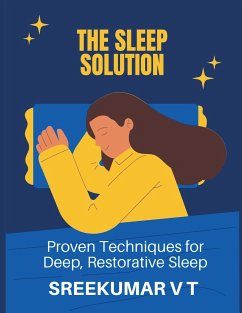 The Sleep Solution - Sreekumar, V T