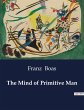 The Mind of Primitive Man - Bild 1