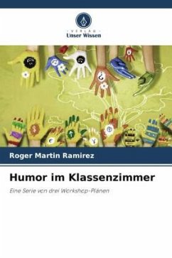 Humor im Klassenzimmer - Ramirez, Roger Martin