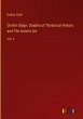 On the Stage. Studies of Theatrical... - Bild 1