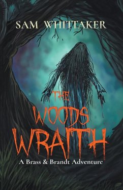 The Woods Wraith - Whittaker, Sam