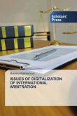 ISSUES OF DIGITALIZATION OF INTERNATIONAL ARBITRATION