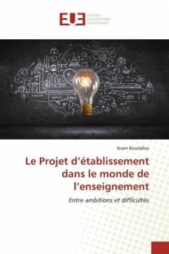 Le Projet d¿établissement dans le monde de l¿enseignement - Boudallaa, Ikram