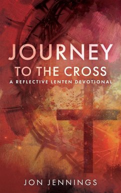 Journey to the Cross - Jennings, Jon