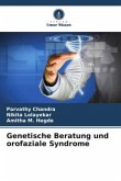 Genetische Beratung und orofaziale Syndrome