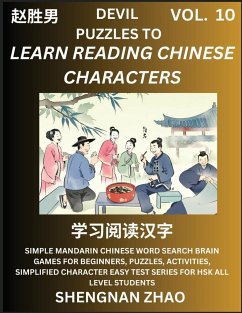 Devil Puzzles to Read Chinese Characters (Part 10) - Easy Mandarin Chinese Word Search Brain Games for Beginners, Puzzles, Activities, Simplified Character Easy Test Series for HSK All Level Students - Zhao, Shengnan