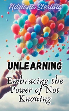 Unlearning - Sterling, Adriana