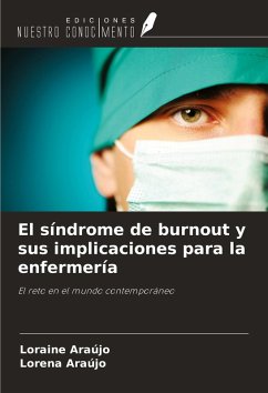 El síndrome de burnout y sus implicaciones para la enfermería - Araújo, Loraine; Araújo, Lorena