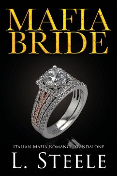 Mafia Bride - Steele, L.