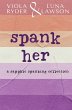 Spank Her - Bild 1