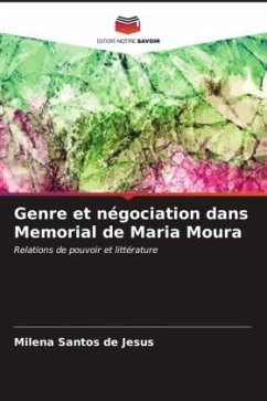 Genre et négociation dans Memorial de Maria Moura - Santos de Jesus, Milena