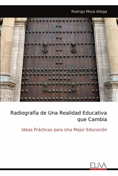 Radiografía de Una Realidad Educativa que Cambia - Aliaga, Rodrigo Meza