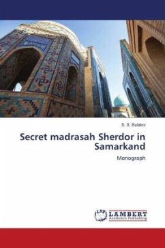 Secret madrasah Sherdor in Samarkand