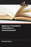 Approcci formativi innovativi e convenzionali