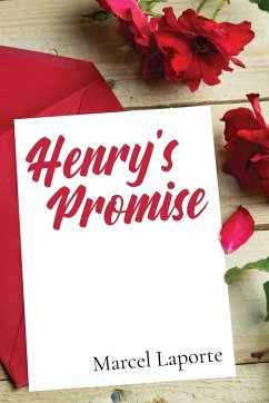 Henry's Promise - Laporte, Marcel