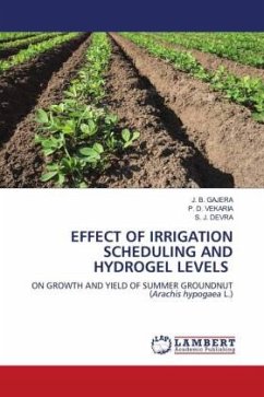 EFFECT OF IRRIGATION SCHEDULING AND HYDROGEL LEVELS
