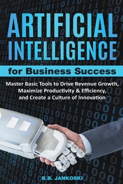 Artificial Intelligence For Business - Jankoski, B. B.