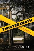 Twisted Death