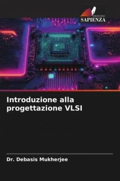 Introduzione alla progettazione VLSI - Mukherjee, Dr. Debasis