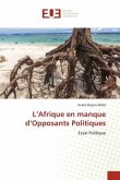 L¿Afrique en manque d¿Opposants Politiques