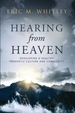 Hearing from Heaven - Whitley, Eric M.