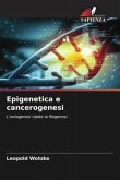 Epigenetica e cancerogenesi