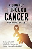 A Journey Through Cancer, with Faith and Hope